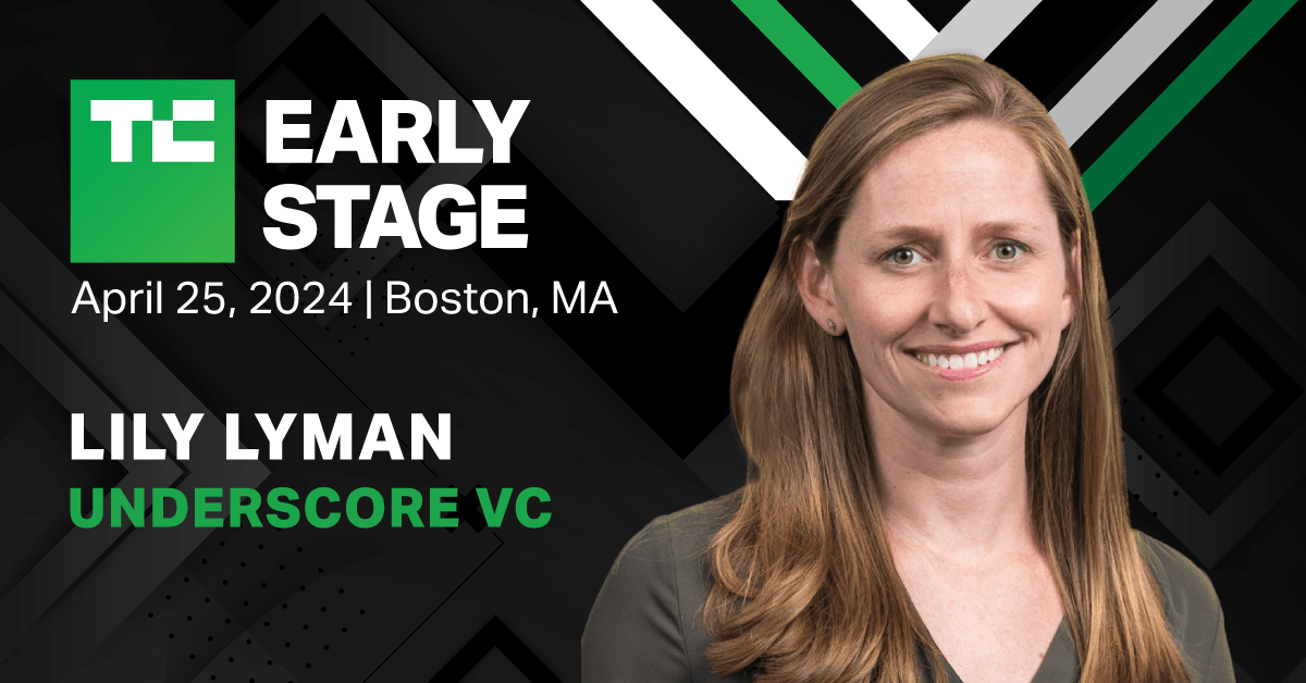 Underscore's Lily Lyman will break down venture relationships at TechCrunch Early Stage 2024 | TechCrunch