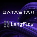 DataStax acquires Langflow to accelerate enterprise generative AI app development